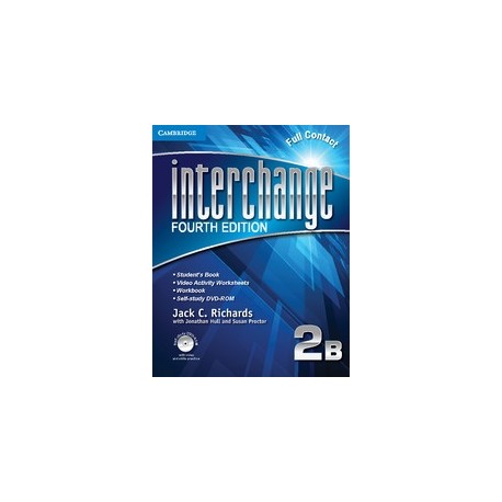 Interchange Fourth Edition 2 Full Contact B + Self-study DVD-ROM Interchange Fourth Edition 2 Full Contact B + Self-study DVD-ROM