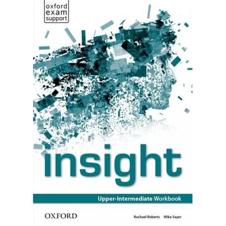 Insight Upper-Intermediate Workbook Insight Upper-Intermediate Workbook