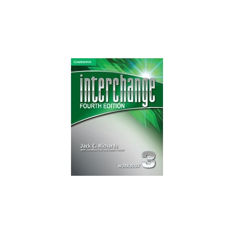 Interchange Fourth Edition 3 Workbook Interchange Fourth Edition 3 Workbook
