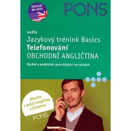 Pons: Jazykový trénink Basics - Telefonování - Obchodní angličtina