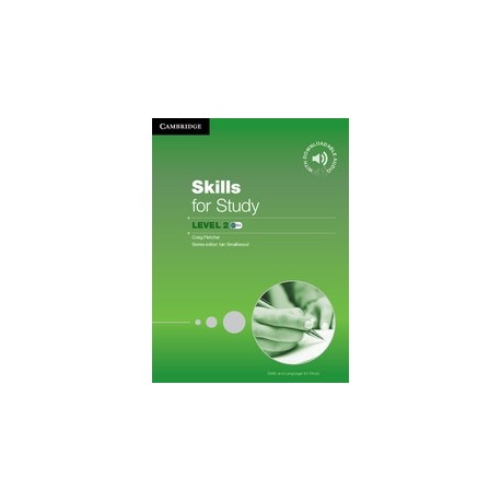 Skills for Study 2 Student's Book + Downloadable Audio Skills for Study 2 Student's Book + Downloadable Audio