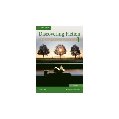 Discovering Fiction Second Edition Level 1 Student's Book Discovering Fiction Second Edition Level 1 Student's Book