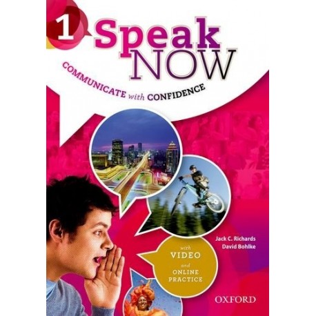 Speak Now 1 Student's Book + Online Practice Speak Now 1 Student's Book + Online Practice