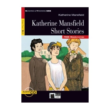 Katherine Mansfield Short Stories + CD Katherine Mansfield Short Stories + CD