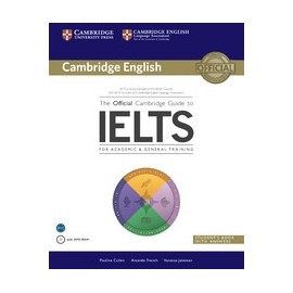 The Official Cambridge Guide to IELTS with answers + DVD-ROM