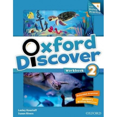 Oxford Discover 2 Workbook with Online Practice Oxford Discover 2 Workbook with Online Practice