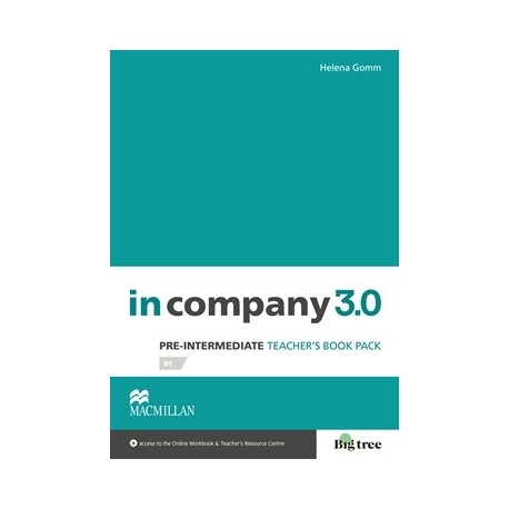 In Company 3.0 Pre-intermediate Teacher's Book Pack + Online Workbook In Company 3.0 Pre-intermediate Teacher's Book Pack + Online Workbook