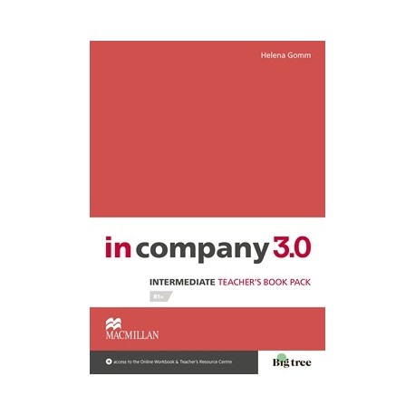 In Company 3.0 Intermediate Teacher's Book Pack + Online Workbook In Company 3.0 Intermediate Teacher's Book Pack + Online Workbook