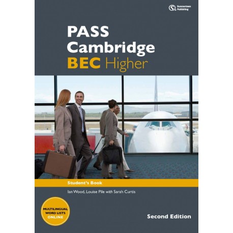 Pass Cambridge BEC Higher Second Edition Student's Book Pass Cambridge BEC Higher Second Edition Student's Book