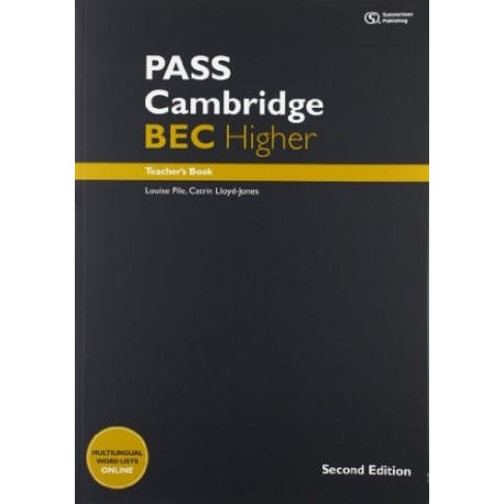 Pass Cambridge BEC Higher Second Edition Teacher's Book + Class Audio CDs Pass Cambridge BEC Higher Second Edition Teacher's Book + Class Audio CDs