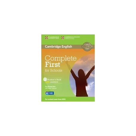 Complete First for Schools Student's Book with answers + CD-ROM Complete First for Schools Student's Book with answers + CD-ROM