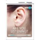 Are You Listening? The Sense of Hearing + Online Access