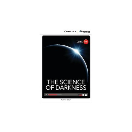 The Science of Darkness + Online Access The Science of Darkness + Online Access