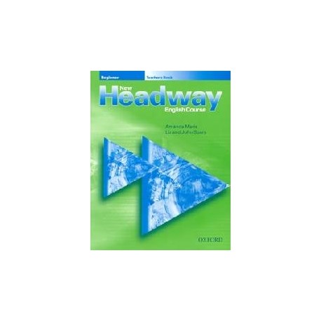 New Headway Beginner Teacher's Book
