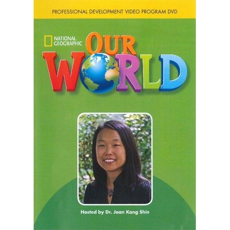 Our World Starter - 6 Professional Development Video DVD Our World Starter - 6 Professional Development Video DVD