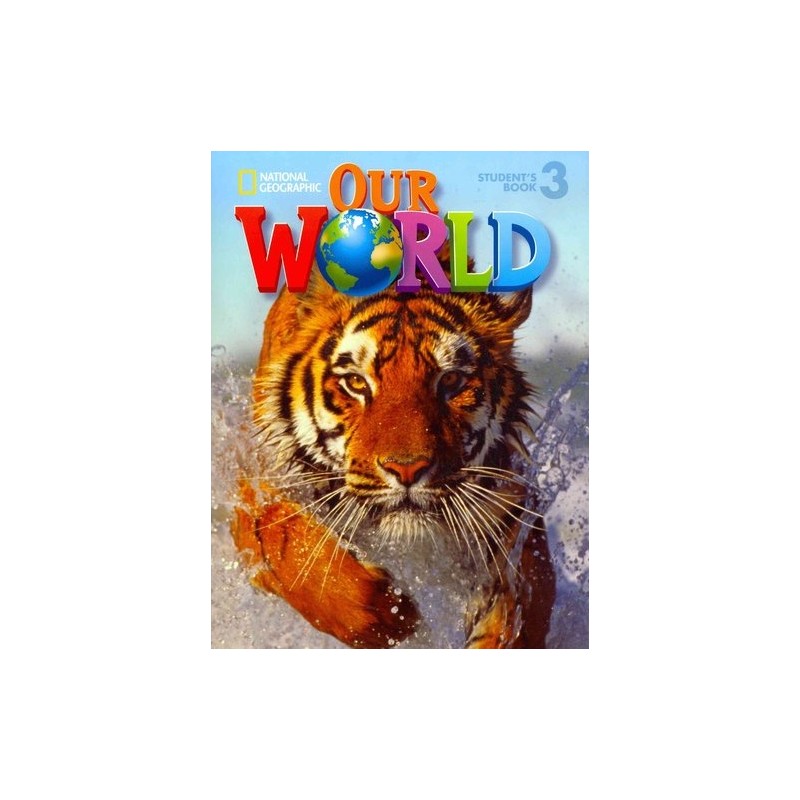 Our world. Our World учебник. Our World 3. Welcome to our World 1 student's book. Welcome our World 3 student's book.