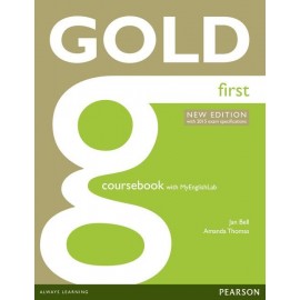 Gold First New Edition for 2015 Exam Coursebook + Access to MyEnglishLab