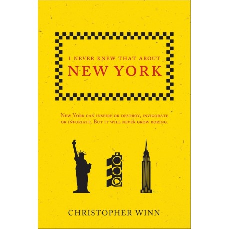 I Never Knew That About New York I Never Knew That About New York