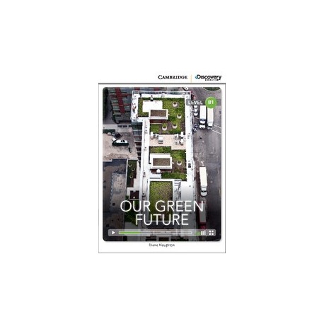 Our Green Future + Online Access Our Green Future + Online Access