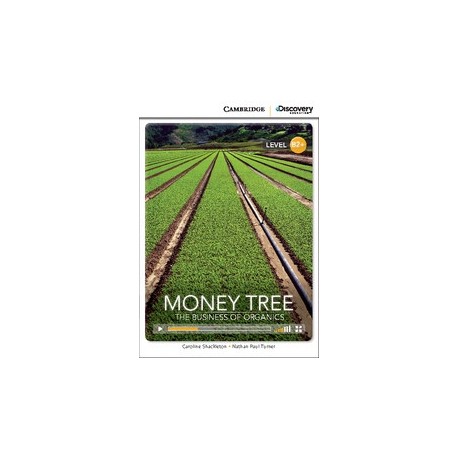 Money Tree: The Business of Organics + Online Access Money Tree: The Business of Organics + Online Access