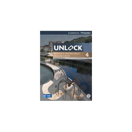 Unlock 4 Reading and Writing Skills Teacher's Book + DVD Unlock 4 Reading and Writing Skills Teacher's Book + DVD