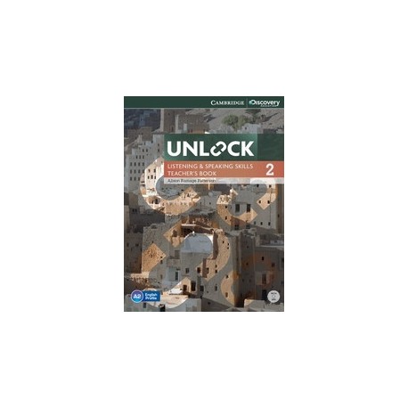 Unlock 2 Listening and Speaking Skills Teacher's Book + DVD Unlock 2 Listening and Speaking Skills Teacher's Book + DVD