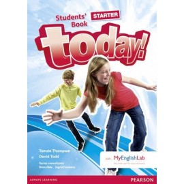 Today! Starter Student's Book + Access to MyEnglishLab