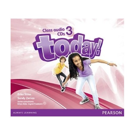 Today! 3 Class Audio CDs Today! 3 Class Audio CDs