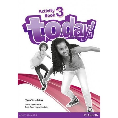 Today! 3 Activity Book Today! 3 Activity Book