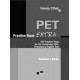 PET Practice Tests Extra Teacher's Book
