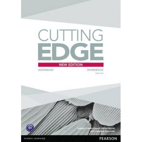 Cutting Edge Third Edition Advanced Workbook with Key Cutting Edge Third Edition Advanced Workbook with Key