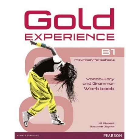 Gold Experience B1 Grammar and Vocabulary Workbook without Key