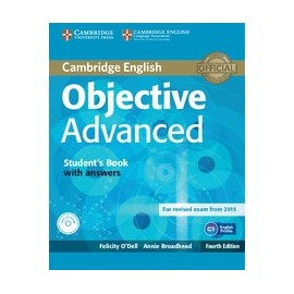 Objective Advanced Fourth Edition (for 2015 exam) Student's Book with answers + CD-ROM