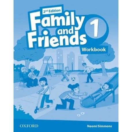 Family and Friends 1 Second Edition Workbook Family and Friends 1 Second Edition Workbook