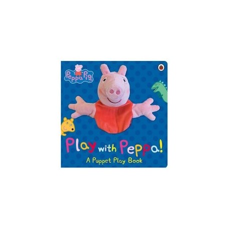Peppa Pig: Play with Peppa! Hand Puppet Book