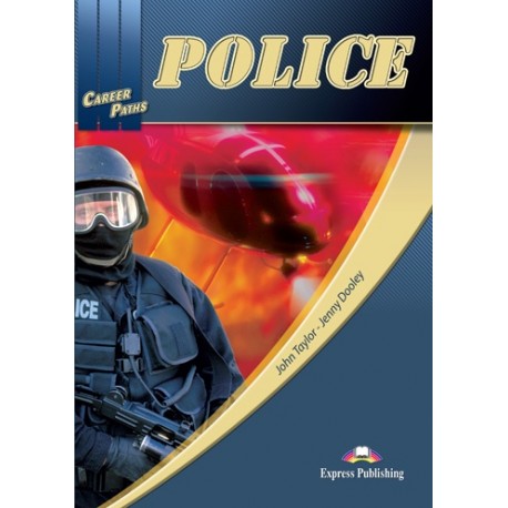 Career Paths: Police Student's B Career Paths: Police Student's B
