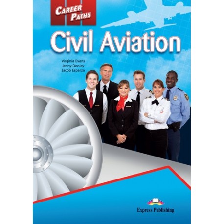 Career Paths Civil Aviation - Student´s book with Career Paths Civil Aviation - Student´s book with