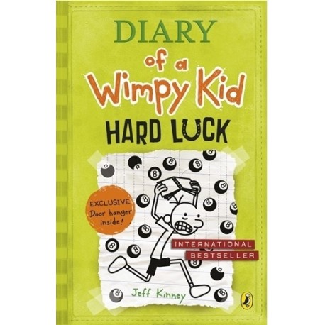 Diary of a Wimpy Kid 8: Hard Luck Diary of a Wimpy Kid 8: Hard Luck
