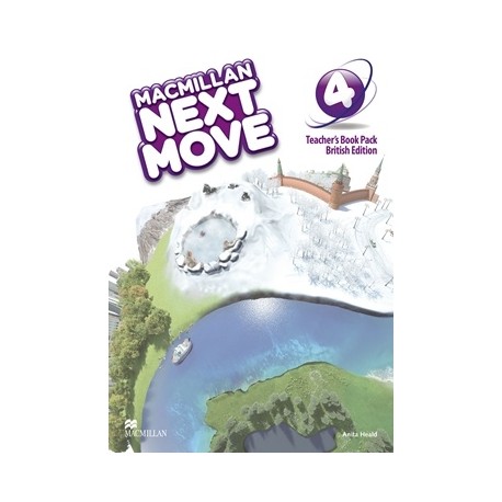 Macmillan Next Move 4 Teacher's Book Pack + Teacher’s Resource Centre online access Macmillan Next Move 4 Teacher's Book Pack + Teacher’s Resource Centre online access