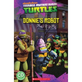 Popcorn ELT: Teenage Mutant Ninja Turtles - Donnie's Robot + CD (Level 3)