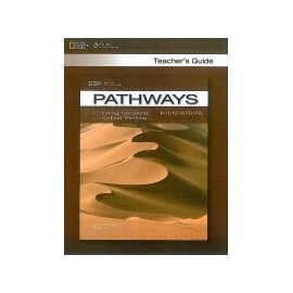 Pathways Listening, Speaking and Critical Thinking Foundations Teacher's Guide