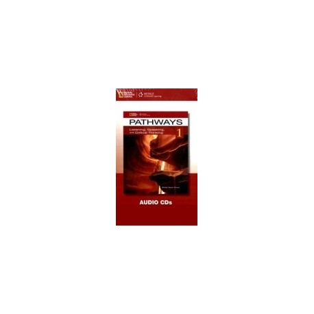 Pathways Listening, Speaking and Critical Thinking 1 Audio CDs Pathways Listening, Speaking and Critical Thinking 1 Audio CDs