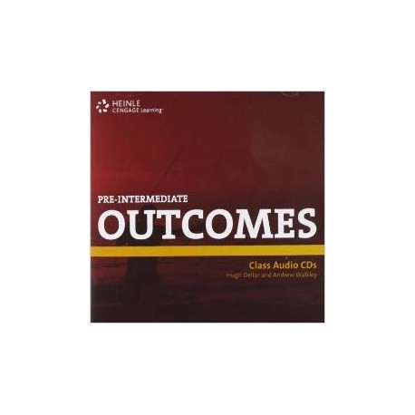 Outcomes Pre-Intermediate Class Audio CDs Outcomes Pre-Intermediate Class Audio CDs