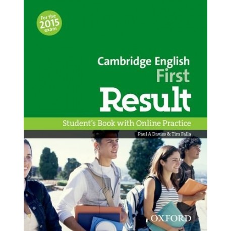 Cambridge English First Result Student's Book with Online Practice Cambridge English First Result Student's Book with Online Practice