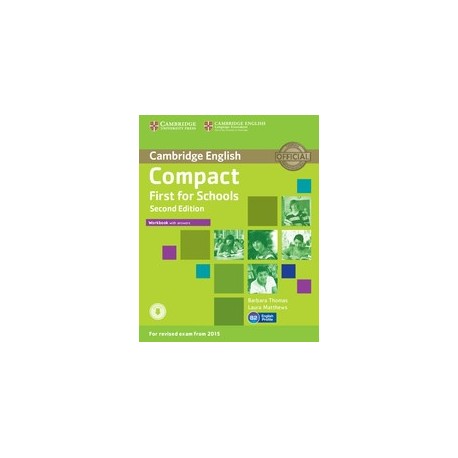 Compact First for Schools Second Edition Workbook with Audio Download