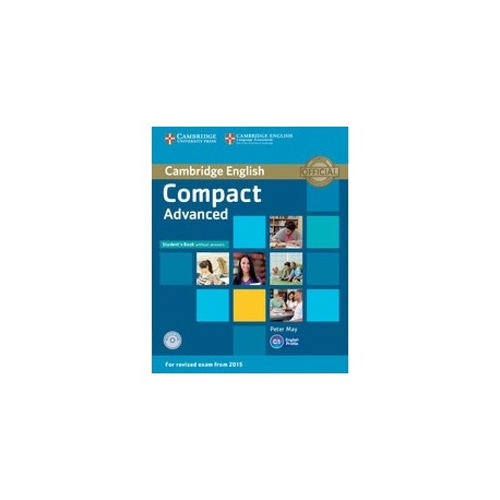 Compact Advanced Student's Book with Answers + CD-ROM Compact Advanced Student's Book with Answers + CD-ROM