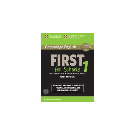 Cambridge English First for Schools 1 (for 2015 Exam) Pack with Answers + Audio CDs