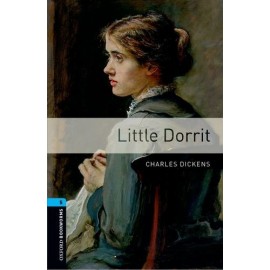Oxford Bookworms: Little Dorrit