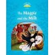 Classic Tales 1 2nd Edition: The Magpie and the Farmers Milk + MP3 audio download