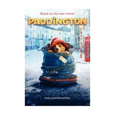 Paddington: The Junior Novel Paddington: The Junior Novel